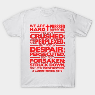 2 Corinthians 4:8-9 Not Forsaken T-Shirt